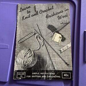 1964 Learn to Knit and Crochet Fashions in Wool  Volume 106 Style by Hilde